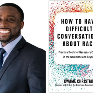 Kwame Christian and his book cover How to Have Difficult Conversations About Race.