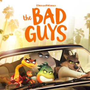 The Bad Guys movie poster.