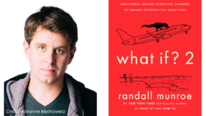 Randall Munroe with cover of his book What if? 2.
