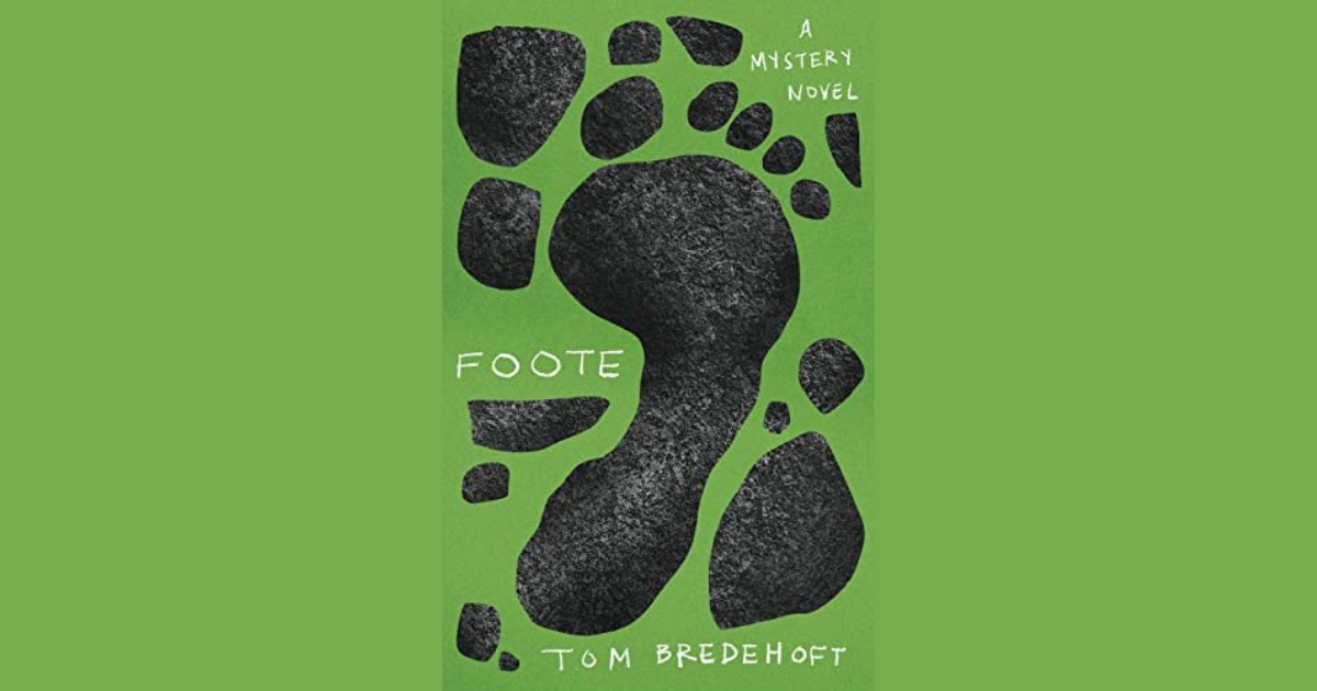Foote by Tom Bredehoft Book Cover.