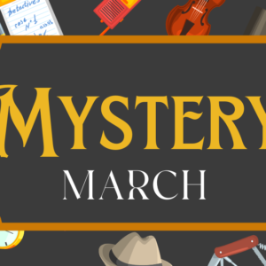 Mystery March with detective style art.