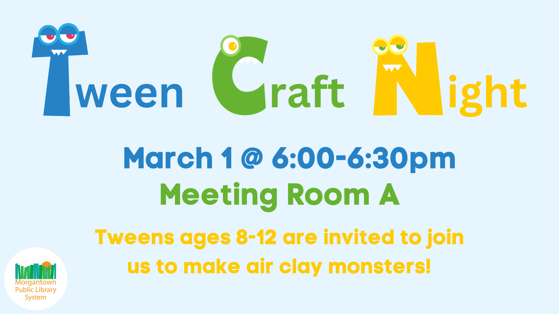 Tween Craft Night with letters shaped like monsters.