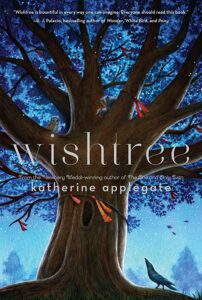 Wishtree by Katherine Applegate Book Cover.