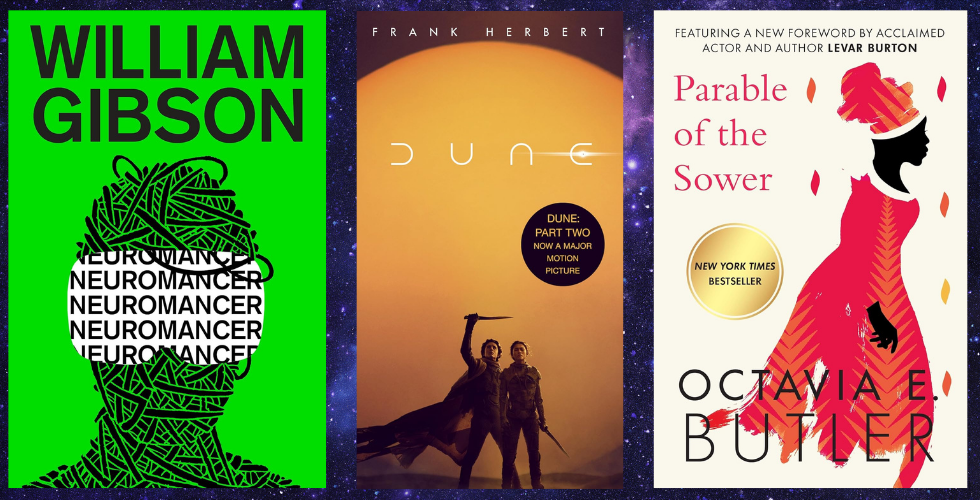 Three book covers: William Gibson's "Neuromancer," Frank Herbert's "Dune," and Octavia E. Butler's "Parable of the Sower"